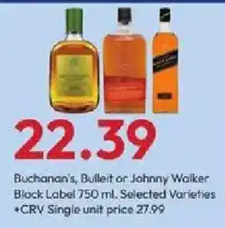 Stater Bros Buchanan's, Bulleit or Johnny Walker Black Label offer