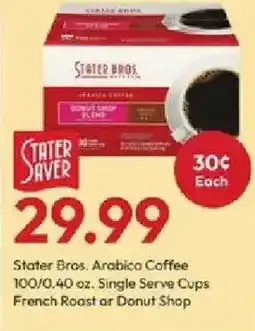 Stater Bros Stater Bros. Arabica Coffee offer