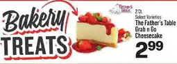 IGA The Father's Table Grab n Go Cheesecake offer