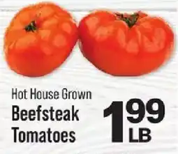 IGA Hot House Grown Beefsteak Tomatoes offer