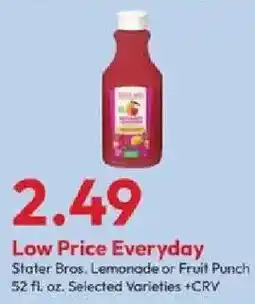 Stater Bros Stater Bros. Lemonade or Fruit Punch offer