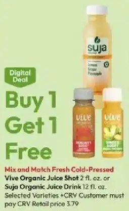 Stater Bros Vive Organic Juice Shot or Suja Organic Juice Drink offer