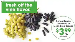 Mariano's Cotton Candy, Gum Drop or Moon Drop Grapes offer
