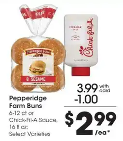 Mariano's Pepperidge Farm Buns or Chick-Fil-A Sauce offer