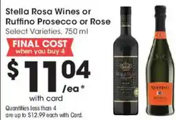 Mariano's Stella Rosa Wines or Ruffino Prosecco or Rose offer