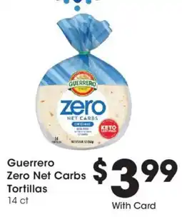 Mariano's Guerrero Zero Net Carbs Tortillas offer