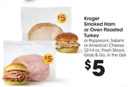 Food 4 Less Kroger Smoked Ham or Oven Roasted Turkey or Pepperoni, Salami or American Cheese offer