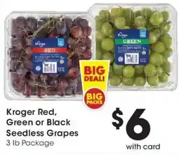 Dillons Kroger red, green or black seedless grapes offer