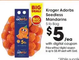 Dillons Kroger Adorbs Seedless Mandarins offer