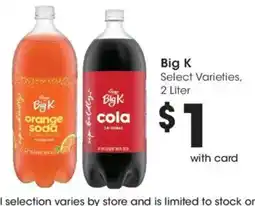 Dillons Big K select varieties offer