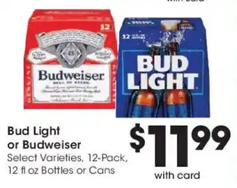 Bud Light or Budweiser