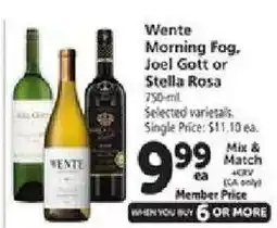 Safeway Wente Morning Fog, Joel Gott or Stella Rosa offer