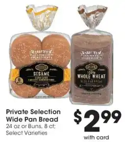 Dillons Private Selection Wide Pan Bread offer