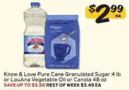 Winn Dixie Know & Love Pure Cane Granulated Sugar or LouAna Vegetable Oil or Canola offer