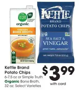 Kroger Kettle Brand Potato Chips or Simple Truth Organic Bone Broth offer