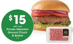 Kroger Private Selection Ground Chuck & Brisket offer