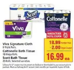 Safeway Viva Signature Cloth, Cottonelle Bath Tissue, Scott Bath Tissue offer