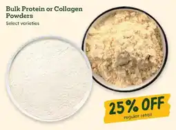 Sprouts Farmers Market Bulk Protein or Collagen Powders offer