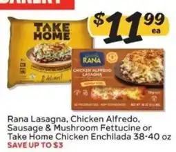 Winn Dixie Rana Lasagna, Chicken Alfredo, Sausage & Mushroom Fettuccine or Take Home Chicken Enchilada offer