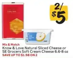 Winn Dixie Know & Love Natural Sliced Cheese or SE Grocers Soft Cream Cheese offer