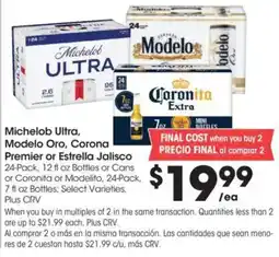 Food 4 Less Michelob Ultra, Modelo Oro, Corona Premier or Estrella Jalisco offer