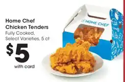 Kroger Home Chef chicken tenders offer