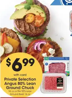 Kroger Private Selection Angus Ground Chuck offer