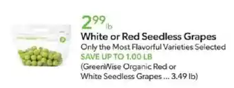 GreenWise Organic Red or White Seedless Grapes