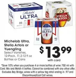 Kroger Michelob Ultra, Stella Artois or Yuengling offer