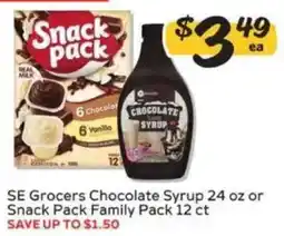 Winn Dixie Se Grocers Chocolate Syrup or Snack Pack Family Pack offer