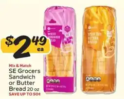Winn Dixie Se Grocers Sandwich or Butter Bread offer