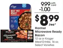 Kroger Hormel Microwave Ready Bacon offer