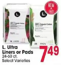 Jewel-Osco L Ultra Liners or Pads offer