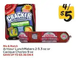 Winn Dixie Armour LunchMakers or Cacique Chorizo offer