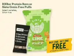 Sprouts Farmers Market Rxbar protein bars or siete grain free puffs offer