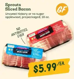 Sprouts Farmers Market Sprouts sliced bacon offer