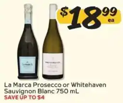 Winn Dixie La Marca Prosecco or Whitehaven Sauvignon Blanc offer