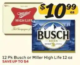 Winn Dixie Busch or Miller High Life offer