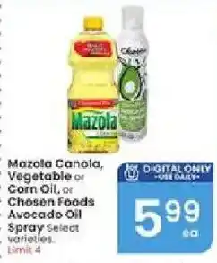 Albertsons Mazola Canola, Vegetable or Corn Oil, or Chosen Foods Avocado Oil Spray offer