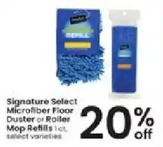 Albertsons Signature Select Microfiber Floor Duster or Roller Mop Refills offer