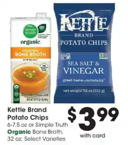 Smith's Kettle Brand Potato Chips or Simple Truth Organic Bone Broth offer