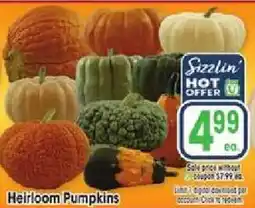 Jewel-Osco Sizzlin Heirloom Pumpkins offer