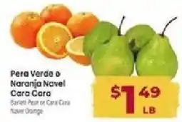Cardenas Pera Verde or Naranja Navel Cara Cara offer