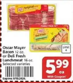 Vons Oscar Mayer Bacon or Deli Fresh Lunchmeat offer