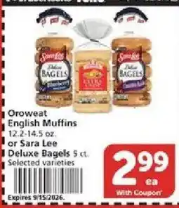 Vons Orwheat English Muffins or Sara Lee Deluxe Bagels offer