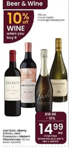 Albertsons Joel Gott, Liberty School, Josh Prosecco or Meiomi Chardonnay offer