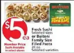 Vons Buitoni Fresh Sushi or Family Size Filled Pasta offer
