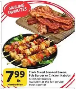 Vons Thick Sliced Smoked Bacon, Pub Burger or Chicken Kabobs offer