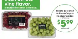 Smith's Private Selection Autumn Crisp or Holiday Grapes offer