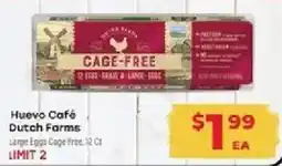 Supermercado El Rancho Huevo Café Dutch Farms Large Eggs Cage Free offer